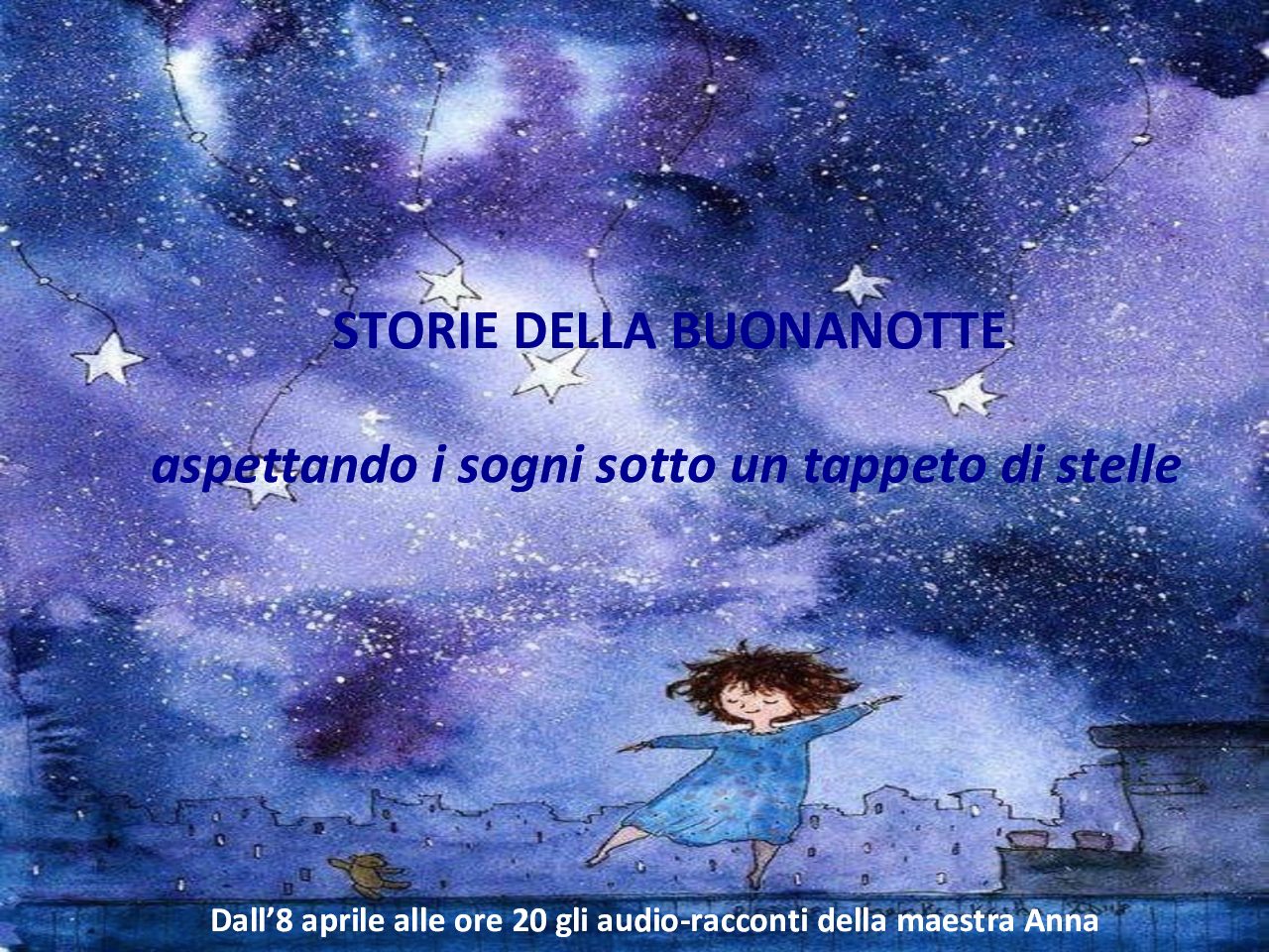 Aspettando i sogni sotto un tappeto di stelle